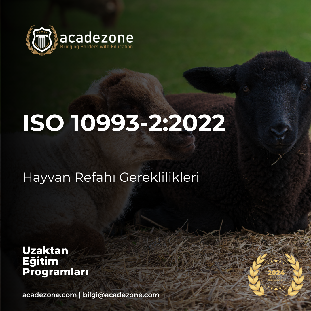 ISO 10993-2 - Hayvan Refahı Gereklilikleri